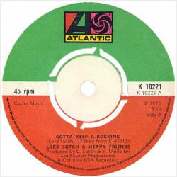 Lord Sutch And Heavy Friends : Gotta Keep a Rockin' - Flashing Lights - Hands of Jack the Ripper